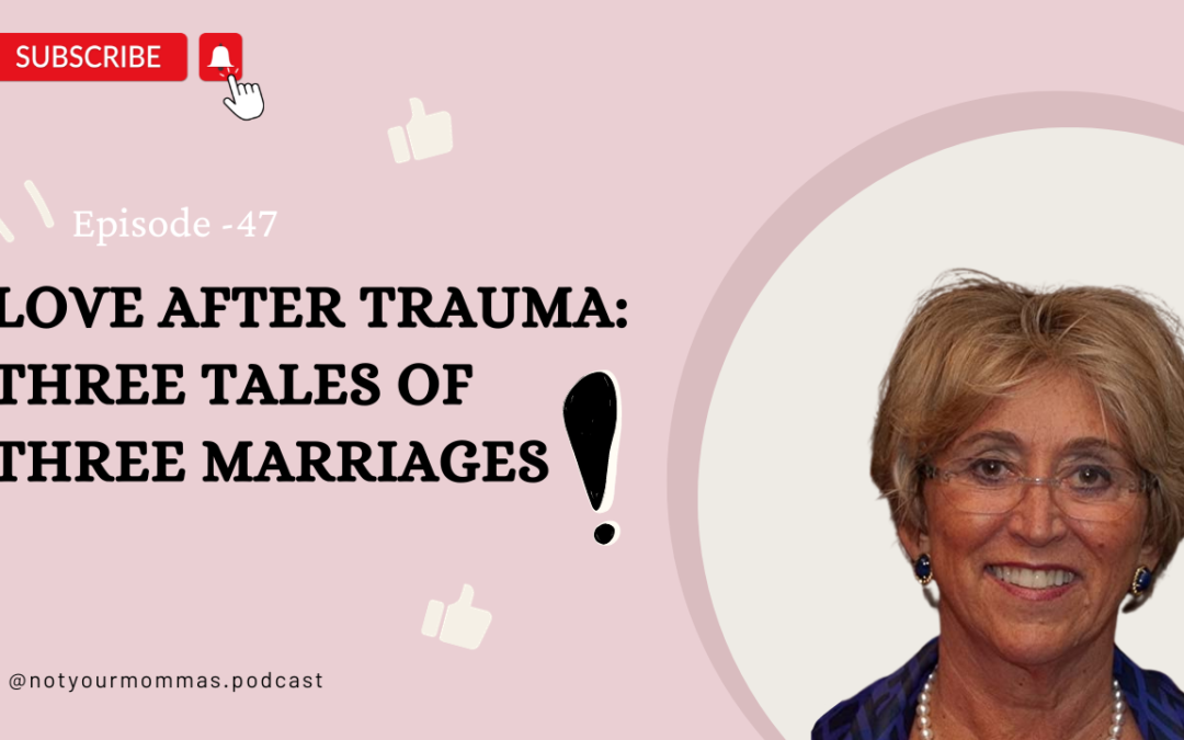 EP 47 How to heal from childhood trauma affecting your journey of love?