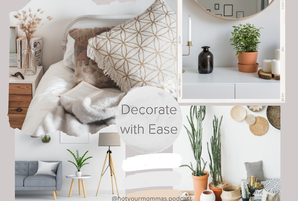Decorate with Ease: Quick Tips for a Stylish Home